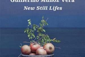 Guillermo Muñoz Vera新静物艺术作品展