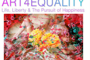 公共艺术系列”艺术4等同x生命、自由与追求幸福”艺术家团体展作品集