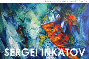 现代抽象派画家Sergei Inkatov最新作品集