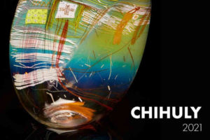 戴尔·奇胡利Dale Chihuly-艺术玻璃作品展 2021年特别系列