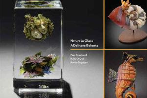 Nature in Glass | A Delicate Balance玻璃中的自然|微妙的平衡 当代玻璃工艺品展